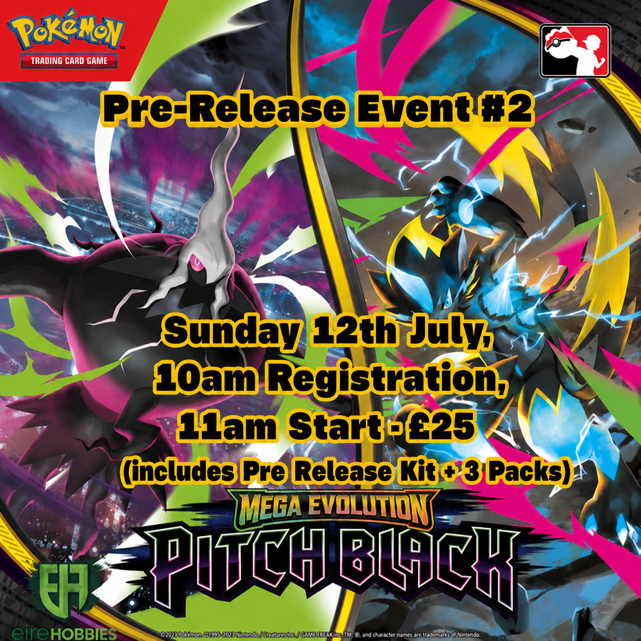 Pitch Black Pre-Release Event #2 (10am - 12th July)